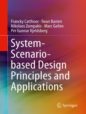 cover image of System-Scenario-based Design Principles and Applications